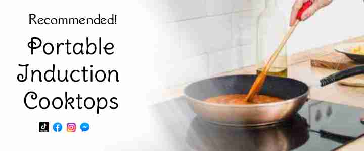 Best Portable Induction Cooktops for RVs and Tiny Homes