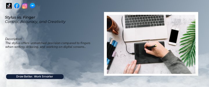Stylus vs. Finger: Why Precision Matters on Tablets and Smartphones